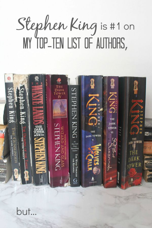 Stephen King is #1 on My Top-Ten List of Authors, but...