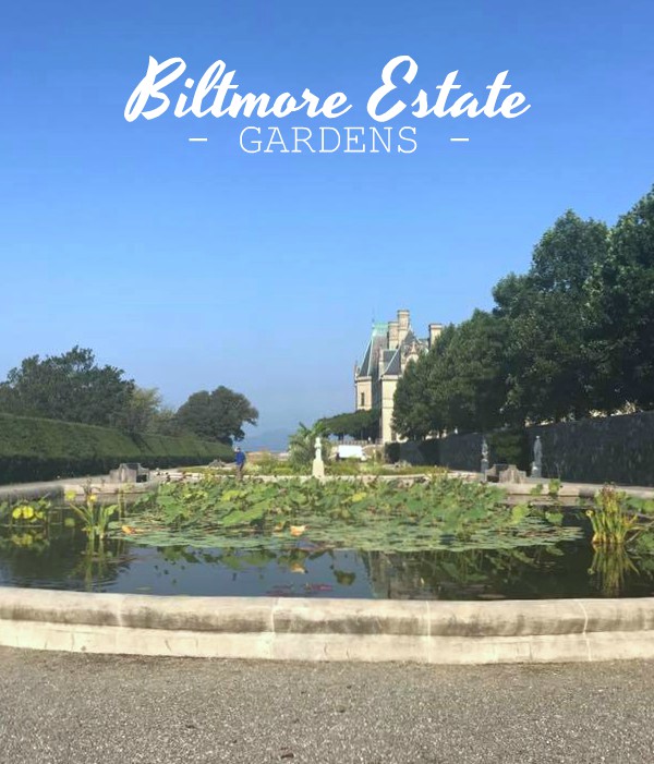 The Gardens of Biltmore Estate