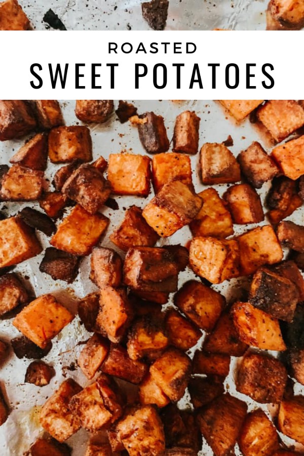 Roasted Sweet Potatoes