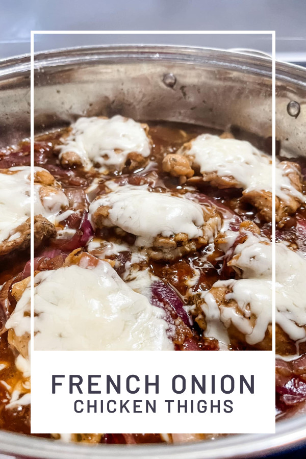 French Onion Chicken Thighs