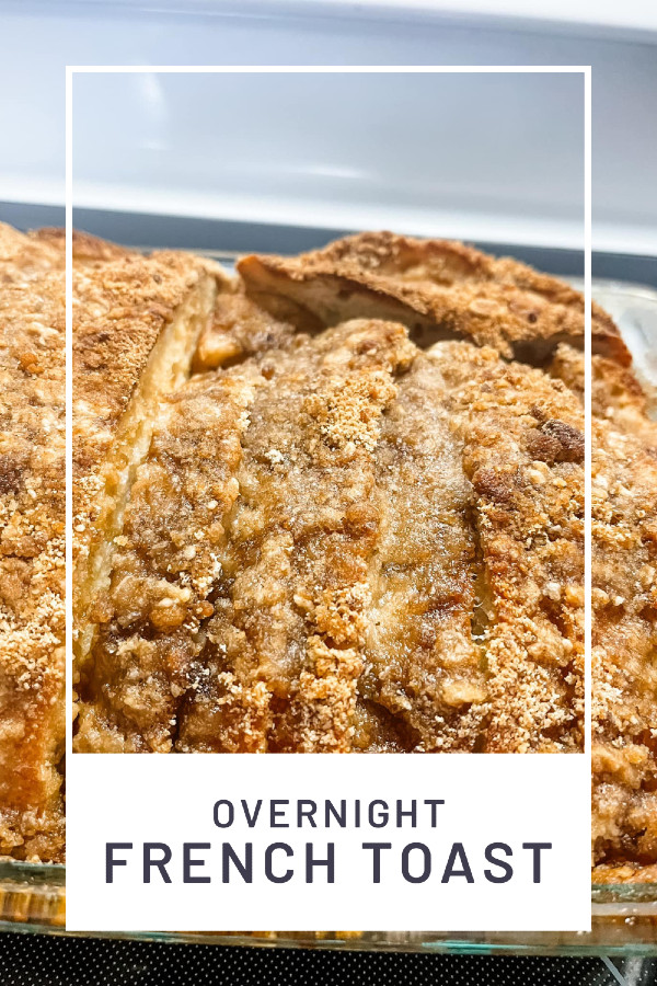 Overnight French Toast