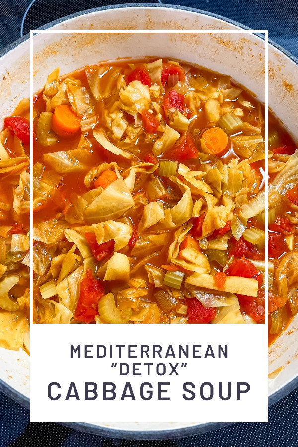 Mediterranean "Detox" Cabbage Soup