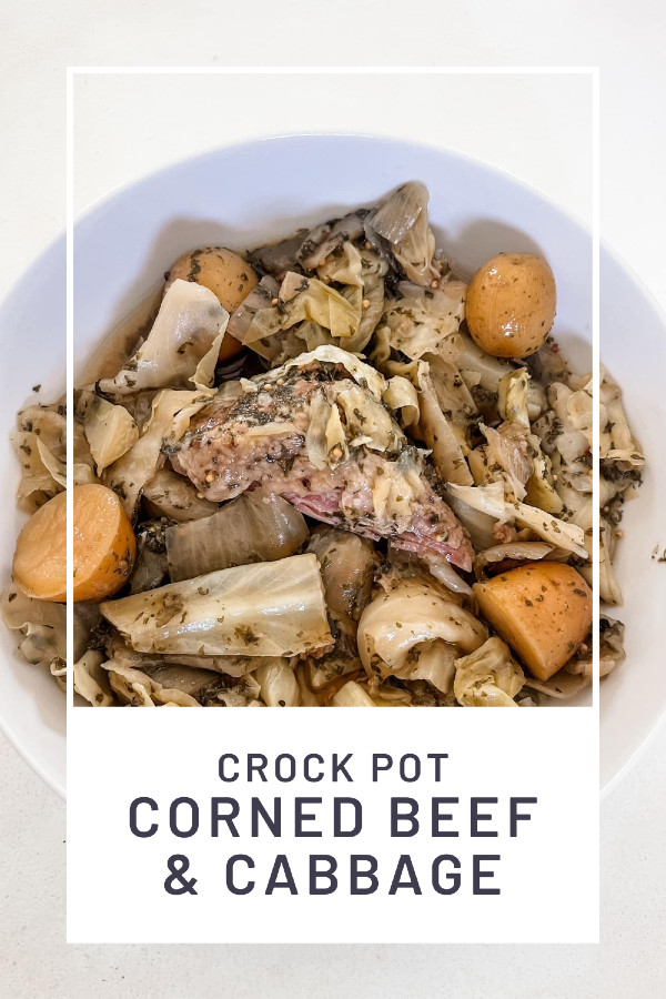 Crock Pot Corned Beef & Cabbage